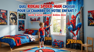 Quel rideau Spider-Man choisir pour la chambre de votre enfant ?